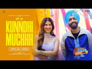 Kunndhi Muchhh lyrics in hindi