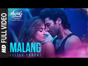 Malang lyrics in hindi
