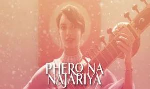 Phero Na Najariya-lyrics-in-hindi